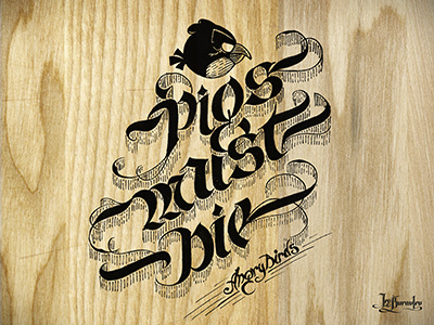 Pigs Must Die angry birds black calligraphy draw illustration ink pen sketch white