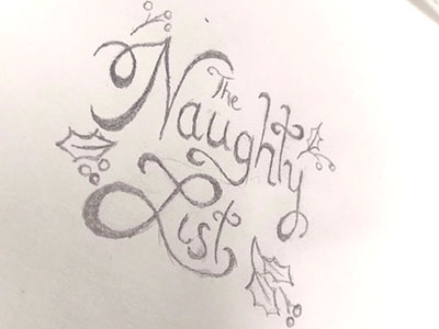 The Naughty List christmas holidays lettering naughty list typography
