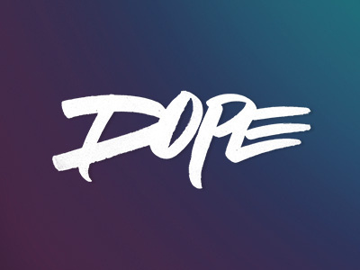 Dope brush drawing graffiti graphic design lettering letters marker sketch tag type typography