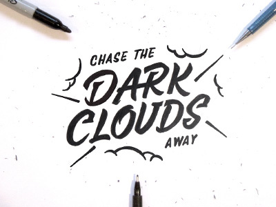 Dark Clouds brush drawing graffiti graphic design lettering letters marker sketch tag type typography