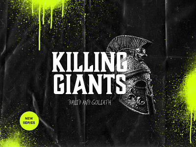 Killing Giants - Sermon Series Concept