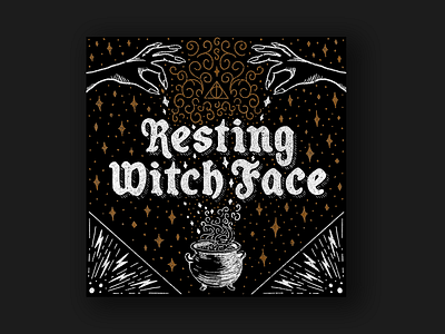 Resting Witch Face black blackletter cauldron design digital illustration gold halloween harry potter illustration lettering lettering art lettering artist magic procreate procreate lettering smoke texture witch witchy