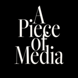 A Piece of Media