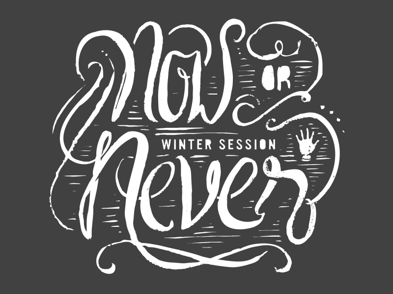 now or never hand drawn lettering linocut old type woodblock