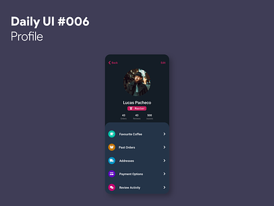 Daily UI #006 - User Profile app dailyui profile ui user profile