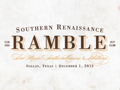 A Southern Ramble cuisine dallas libations music ramble renaissance southern texas typography whiskey