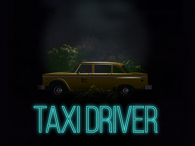 Taxi Driver adobe illustrator it follows poster taxi driver vector