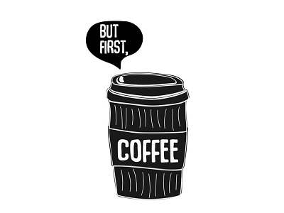 But first, coffee. design digital illustration illustration