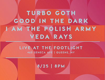 8/25 | Live at the Footlight footlight gig posters good in the dark i am the polish army mid century modern nyc post punk posters queens turbo goth veda rays