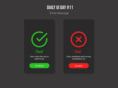 Daily UI Day 11 - Flash Message abodexd adobe dailyui design error flash message success ui uidaily uidesign xd xddailychallenge