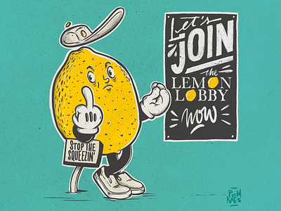 Stop the squeezing. cartoon character character illustration iampommes illustration lemon life lobby mascot mascot design motivation old school pommes retro rubber hose rubberhose squeeze vintage