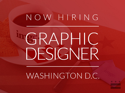 Now Hiring! dc graphic design hiring job ui ux