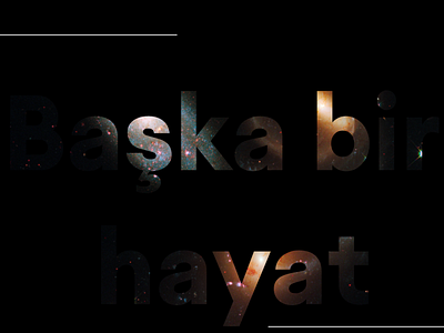 Başka Bir Hayat - The Another Life