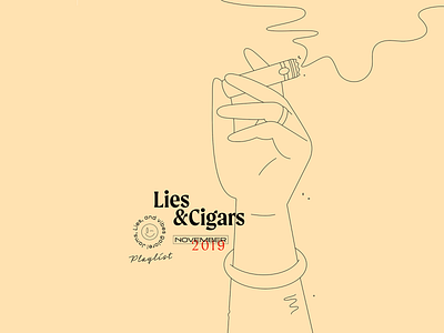 Lies & Cigars Playlist