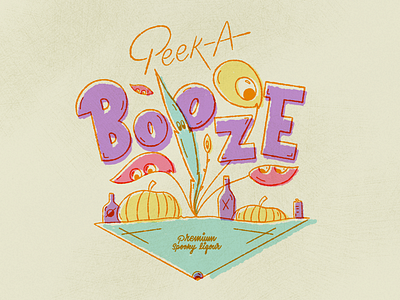 Peek -A- Booze color design halloween illustration layout lettering logo type