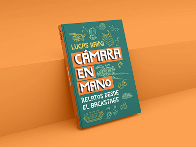 Camara en mano for Penguin Random House. book book cover design books design draw editorial design graphic design handdraw illustration type typedesign