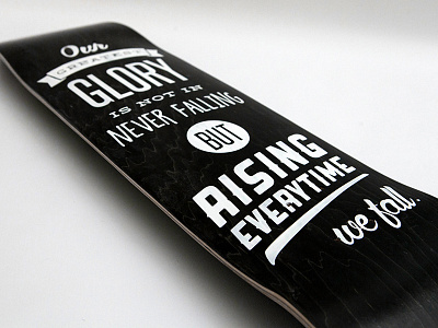 Motivational Skateboard motivational skateboard typography