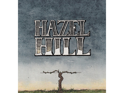 Hazel Hill Wine Label Detail