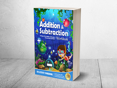 Addition and Subtraction Workbook a book cover design a fantastic book cover book cover adobe illustrator book cover affinity book cover animation book cover app book cover art book cover art tutorial book cover artist book cover asmr book cover binding book cover box book cover design book cover design in illustrator book cover design in photoshop book cover diy book cover ideas book cover illustration book cover prank book cover tutorial