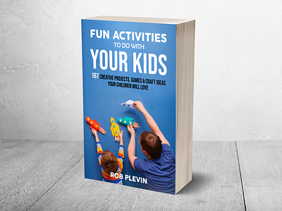 Fun Activities To Do With Your Kids a book cover design a fantastic book cover book cover adobe illustrator book cover affinity book cover animation book cover app book cover artist book cover binding book cover design in illustrator book cover design in photoshop