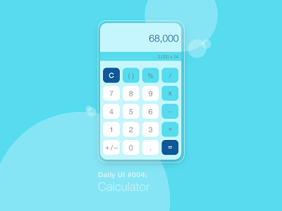 Daily UI #004: Calculator 100 days challenge 100 days of ui calculator calculator design calculator ui daily ui dailychallenge dailyui happy learning learning is fun uidesign uiux