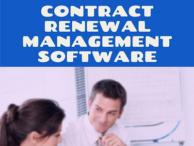 Contract Renewal Management Software contract contract management contract management software