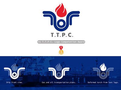 TTPC Winner Logo award blue competition design design art design process designs logo logo design oil oil logo petrol petroleum pipes red ship tanker torch transport white