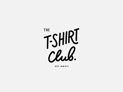 The T-Shirt Club Logo brand font hand lettering identity lettering logo type typography