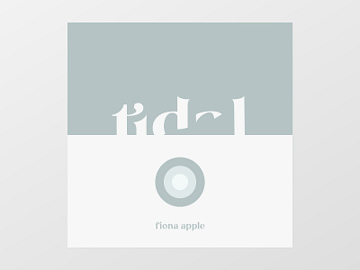 Fiona Apple, Tidal | Concept Design Cover Art