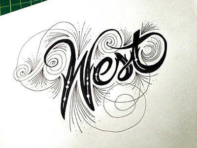 West ::: Hand-lettered Typography