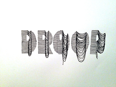 Droop ::: Hand-Lettered Typography custom typography hand drawn typography hand lettered hand lettering handletter handwritten illustrated type lettering paper graffiti type typography