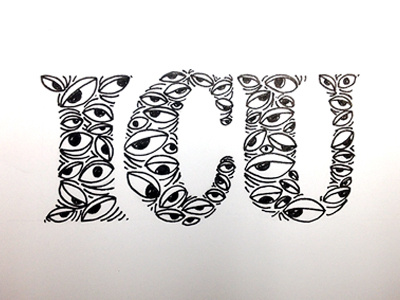 ICU (I See You) ::: Hand-Lettered Typography