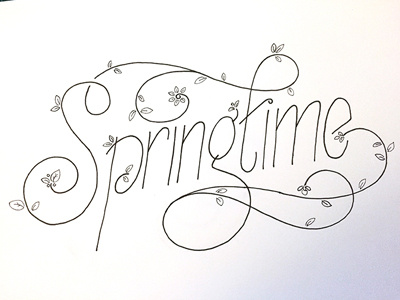 Springtime ::: Hand-Lettered Typography custom typography hand drawn typography hand lettered hand lettering handletter handwritten illustrated type lettering paper graffiti type typography