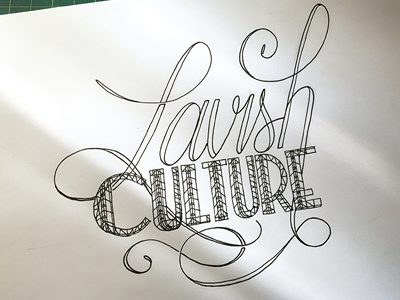 Lavish Culture ::: Hand-Lettered Typography custom typography hand drawn typography hand lettered hand lettering handletter handwritten illustrated type lettering paper graffiti type typography