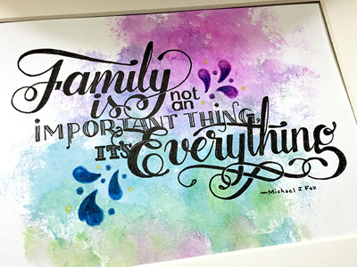 Family...it's Everything ::: Hand-Lettered Typography custom typography hand drawn typography hand lettering hand-lettered handletter handwritten illustrated type lettering paper graffiti type typography