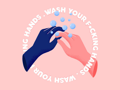 wash your f*cking hands - Illustration illustration procreate quarantine
