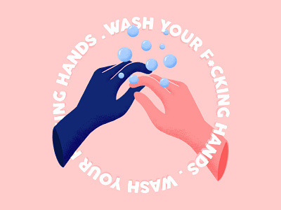 wash your f*cking hands - Illustration