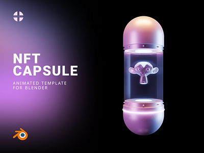 NFT CAPSULE animated template for Blender