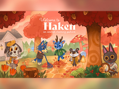 Welcome to Haken: An Animal Crossing Podcast acnh animal crossing new horizons animal illustration animals autumn cute fall forest forest animals illustration podcast podcast art procreate