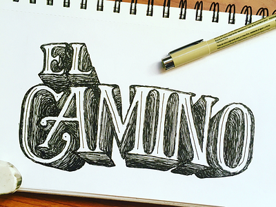 El Camino hand drawn hand lettering lyrics sketch type design