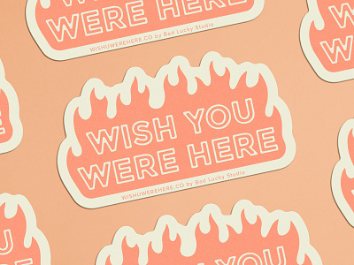 Wish You Were Here - Sticker