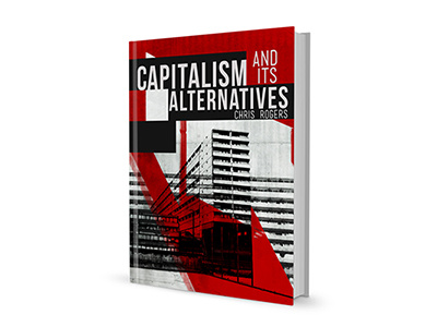 Capitalism and its Alternatives book cover collage politics zed books