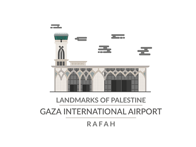 Landmarks of Palestine - Gaza International Airport