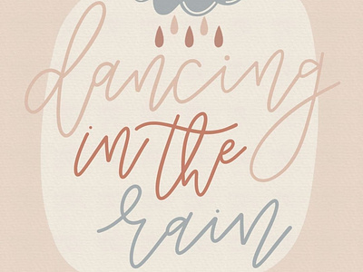 Dancing in the rain branding calligraphy design icon illustration instagram post quote typography