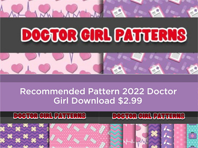 Recommended Pattern 2022 Doctor Girl 3d branding graphic design logo scrapbooking ui