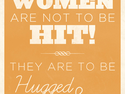 Women are not to be Hit charlie sheen grunge quote typography vintage