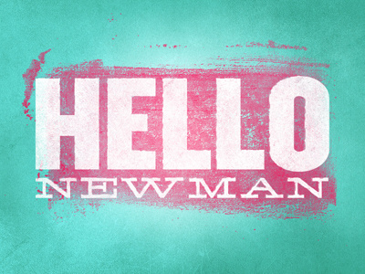 Hello, Newman quote seinfeld texture vintage