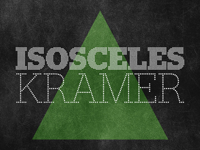 Isosceles Kramer