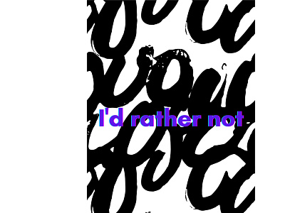 Poster "I'd rather not" art design pixel art typography