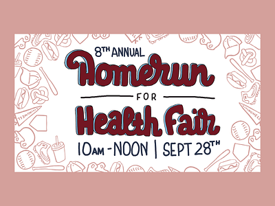 Home Run Health Fair baseball design event flyer event poster hand drawn hand drawn type hand lettered hand typography handlettering illustration illustrator typography